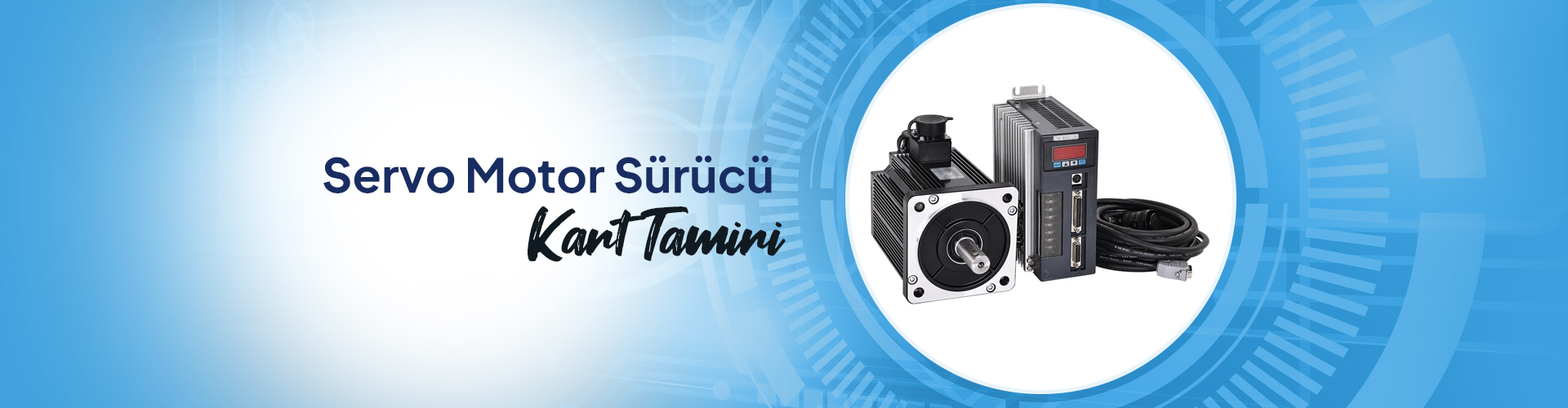 Servo Motor Sürücü